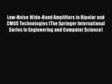[PDF] Low-Noise Wide-Band Amplifiers in Bipolar and CMOS Technologies (The Springer International