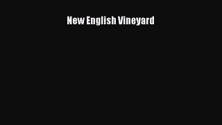 Download New English Vineyard Ebook Free