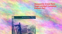 Assassins Creed Ezio Saga Limited Complete Edition Ps3