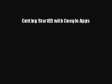 [PDF] Getting StartED with Google Apps [Download] Full Ebook