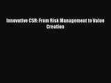 Download Innovative CSR: From Risk Management to Value Creation Ebook Online