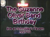 The Suzanne Oliver Band Birthday live at Schmidey's Tavern 3/27/10