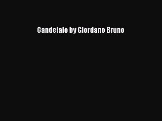 PDF Candelaio by Giordano Bruno Free Books