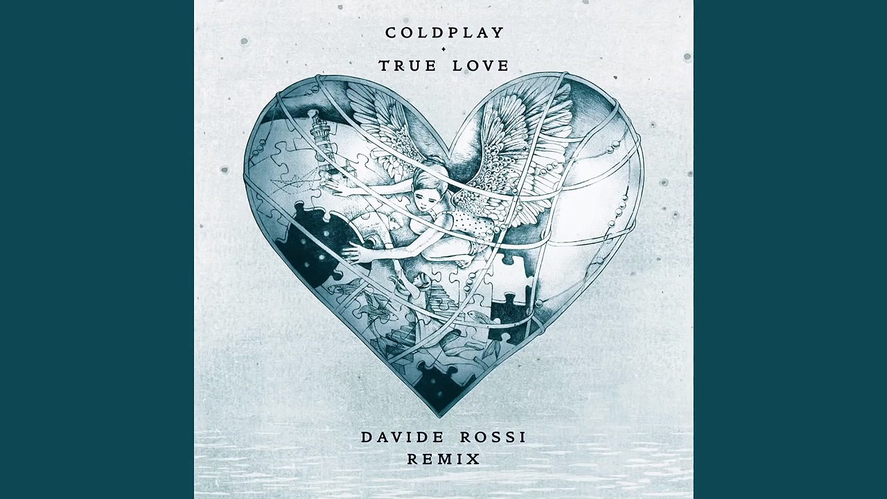 Coldplay - True Love (Davide Rossi Remix) - featuring Bella & Mara