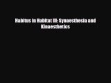 [PDF] Habitus in Habitat III: Synaesthesia and Kinaesthetics Read Online