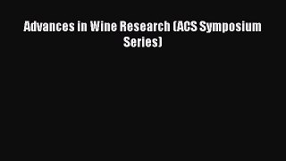 Download Advances in Wine Research (ACS Symposium Series) PDF Free