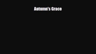 Read Autumn's Grace Ebook Online