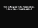 PDF Systems Analysis & Design Fundamentals: A Business Process Redesign Approach  EBook