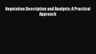 Download Vegetation Description and Analysis: A Practical Approach  Read Online