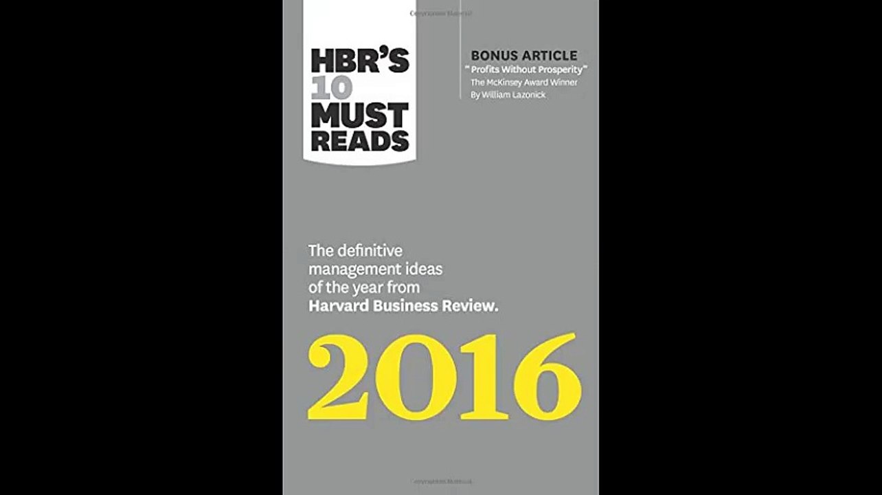 HBRs 10 Must Reads 2016 The Definitive Management Ideas of the Year from Harvard Business Review with bonus