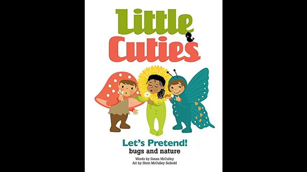 Little Cuties Lets Pretend bugs and nature