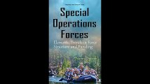 Special Operations Forces Elements Trends in Force Structure and Funding