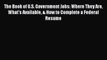 FREE DOWNLOAD The Book of U.S. Government Jobs: Where They Are What's Available & How to Complete