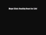 Download Mayo Clinic Healthy Heart for Life! Free Books
