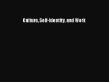 Enjoyed read Culture Self-Identity and Work