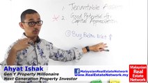 Property Investment Malaysia Tips - Asset Selection-Part 7- Good Capital Appreciation - Episode 34