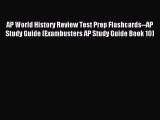Read AP World History Review Test Prep Flashcards--AP Study Guide (Exambusters AP Study Guide