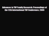 PDF Advances in TNF Family Research: Proceedings of the 12th International TNF Conference 2009
