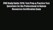 Read PHR Study Guide 2016: Test Prep & Practice Test Questions for the Professional in Human