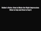 Enjoyed read RoAne's Rules: How to Make the Right Impression: What to Say and How to Say It
