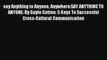 Read heresay Anything to Anyone Anywhere:SAY ANYTHING TO ANYONE: By Gayle Cotton: 5 Keys To