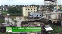 VTC14_Lũ lụt tại Ấn Độ khiến 20 người thiệt mạng