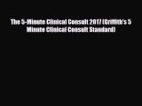 Read The 5-Minute Clinical Consult 2017 (Griffith's 5 Minute Clinical Consult Standard) Book