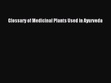 Download Glossary of Medicinal Plants Used in Ayurveda PDF Free