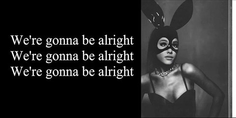 Ariana Grande - Be Alright (Lyrics)
