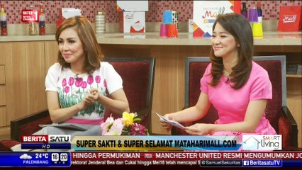 Smart Living: Super Sakti dan Super Selamat Mataharimall.com #2