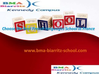 Choose the Best French languages School in France