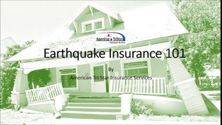 Earthquake Insurance 101