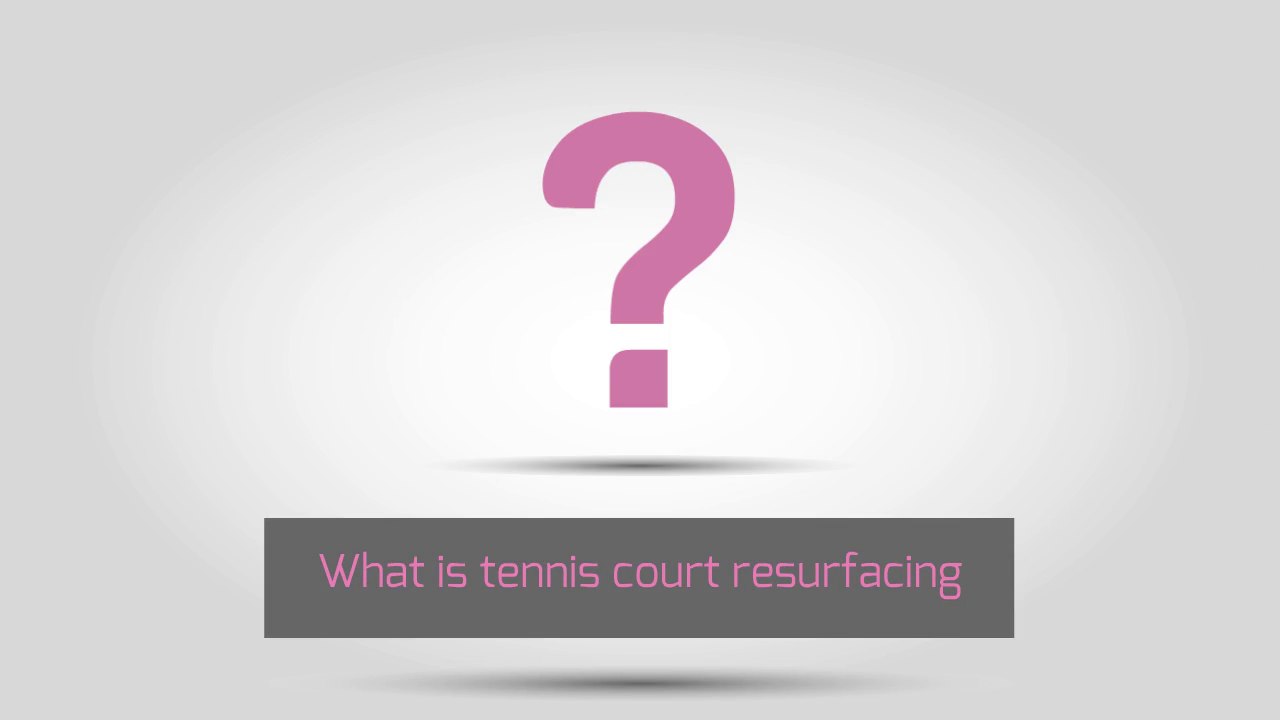 How Tennis Court Resurfacing