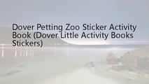 Dover Petting Zoo Sticker Activity Book (Dover Little Activity Books Stickers)