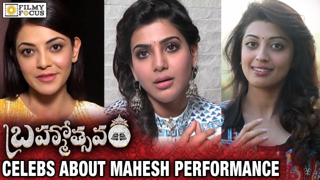 Celebrities about Mahesh Babu Performance in Brahmotsavam - Filmyfocus.com