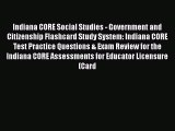 EBOOK ONLINE Indiana CORE Social Studies - Government and Citizenship Flashcard Study System: