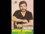 Bayram Şenpınar - Ayyaş