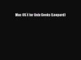 [PDF] Mac OS X for Unix Geeks (Leopard) [Read] Full Ebook