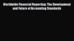 [Read PDF] Worldwide Financial Reporting: The Development and Future of Accounting Standards