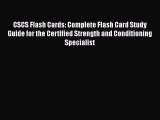FREE PDF CSCS Flash Cards: Complete Flash Card Study Guide for the Certified Strength and Conditioning
