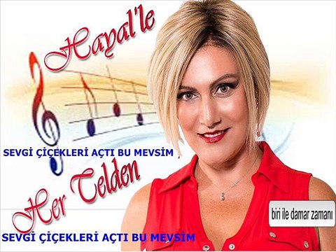 Hayal Erdoğan Sevgi Çiçekleri Açtı Bu Mevsim