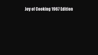 Read Joy of Cooking 1967 Edition Ebook Free