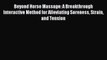 [Download] Beyond Horse Massage: A Breakthrough Interactive Method for Alleviating Soreness