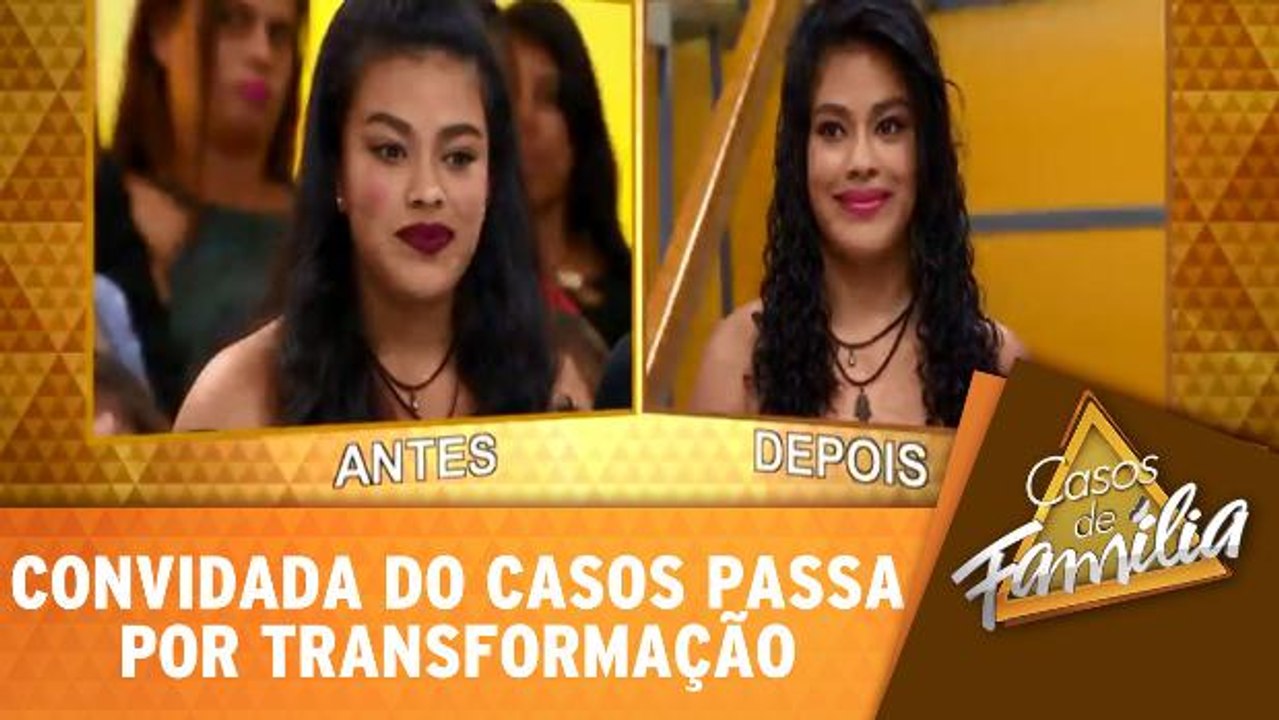 Convidada do Casos passa por transformação