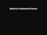 Download Advances in Behavioral Finance Free Books