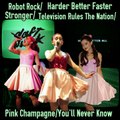 Robot Rock Harder Better Faster Stronger Television Rules The Nation Pink Champagne  You'll Never Know-Daft Punk and Ariana Grande