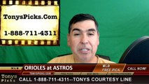 Baltimore Orioles vs. Houston Astros Pick Prediction MLB Baseball Odds Preview 5-26-2016
