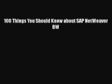 READbook100 Things You Should Know about SAP NetWeaver BWBOOKONLINE