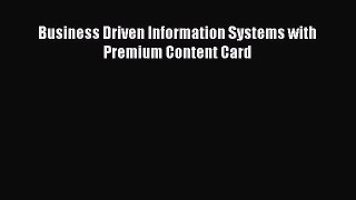 READbookBusiness Driven Information Systems with Premium Content CardBOOKONLINE