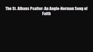 [PDF] The St. Albans Psalter: An Anglo-Norman Song of Faith Read Full Ebook